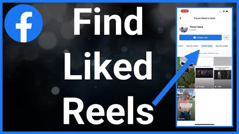 How to Find Liked Reels on Facebook: A Step